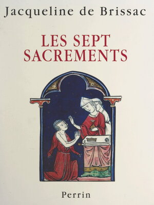 cover image of Les Sept Sacrements